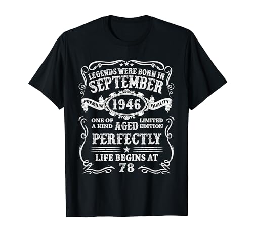Las Leyendas Nacen En Septiembre 1946 78 Años Hecho En 1946 Camiseta