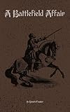 battlefield  A Battlefield Affair (English Edition)