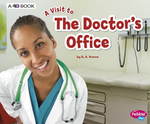The Doctor's Office: A 4D Book (A Visit to...)