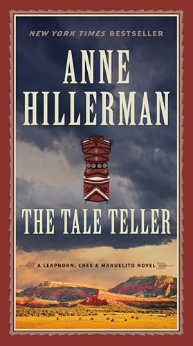 The Tale Teller: A Leaphorn, Chee & Manuelito Novel