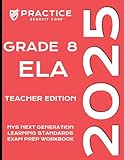2025 Grade 8 ELA Teacher Edition (2025 NYS Exam Prep) -  Independently published