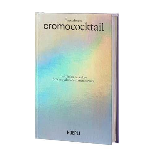 Cromococktail. La chimica del colore nella miscelazione contemporane