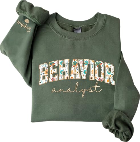 UrbanNEST Custom Behavior Analyst Embroidered Sweatshirt, Personalized Behavior Analyst Floral Applique Shirt, Custom Name on Sleeve with Heart, Gifts for BCBA, BCBA Sweater