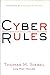 Cyber Rules: Strategies for Excelling at E-Business