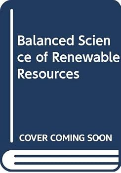 Paperback A balanced science of renewable resources: With particular reference to fisheries (A Washington sea grant publication) Book
