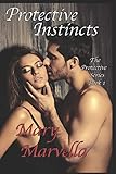Protective Instincts (The Protective Series)