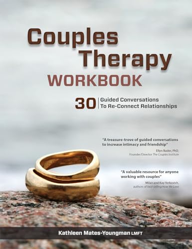 Couples Therapy Workbook: 30 Guided Conversations to Re-Connect R...
