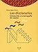 Los diccionarios. Introducci&Atilde;&sup3;n a la historia de la lexicograf&Atilde;&shy;a del espa&Atilde;&plusmn;ol (Biblioteconom&Atilde;&shy;a y Administraci&Atilde;&sup3;n Cultural) (Spanish Edition)
