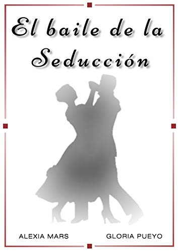 El baile de la seducción