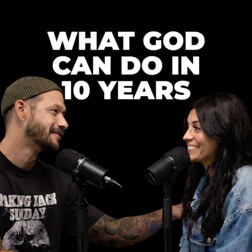 What God Can Do In 10 Years of Your Life