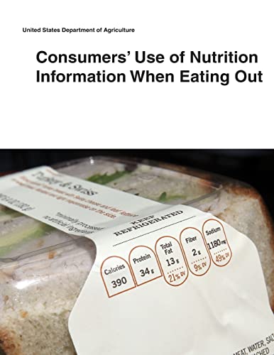 Consumers’ Use of Nutrition Information When Eating Out