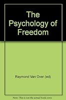 The Psychology of Freedom B000O9O8JQ Book Cover