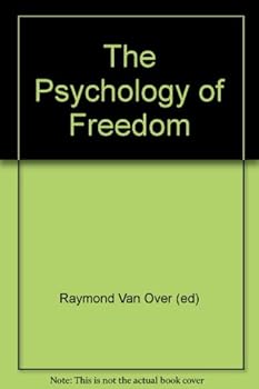 The Psychology of Freedom