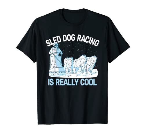 trineo perro carreras trineo perros trineo mushing Camiseta
