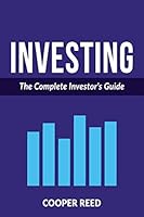 Investing: The Complete 9-Book Investors Guide: Stock Market, Day Trading, Forex and Penny Stocks 1542398150 Book Cover