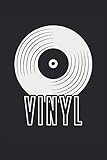  Vinyl: Schallplatte Spruch Musik minimalistisch Geschenke Notizbuch liniert (A5 Format, 15,24 x 22,86 cm, 120 Seiten)