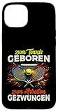 Hülle für iPhone 15 Plus Lustiger Tennis Spruch Damen Herren Tennisspieler Tennis