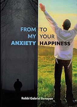 Hardcover From My Anxiety To Your Happiness Book