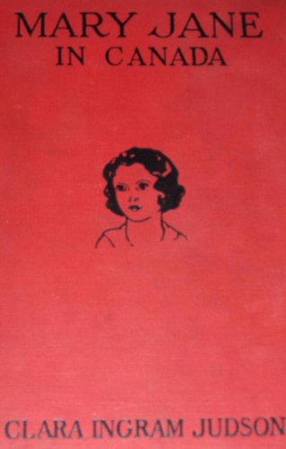 Mary Jane in Canada, B00085PO3U Book Cover