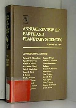 Hardcover Annual Review of Earth and Planetary Sciences: 1997 (Annual Review of Earth & Planetary Sciences) Book