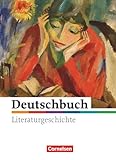  Deutschbuch Gymnasium - Literaturgeschichte - zu allen Ausgaben - 5.-10. Schuljahr: Schulbuch - Ausgabe 2010