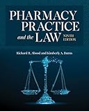 Pharmacy Practice and the Law