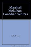 Marshall McLuhan, Canadian Writers B002NCX3X4 Book Cover