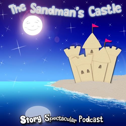 The Sandman's Castle (Bedtime) Podcast Por  arte de portada