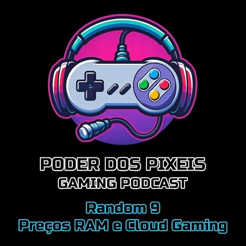 『Random 9 - Pre&ccedil;o RAM e Cloud Gaming』のカバーアート