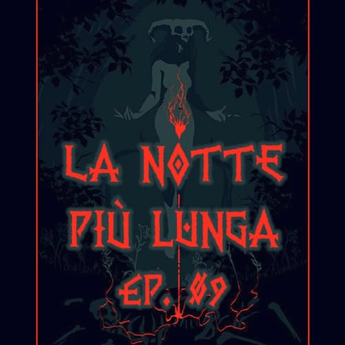 La Notte pi&ugrave; Lunga - Ep. 09 - Gli Scudi di Ferro copertina