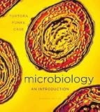 Microbiology: An Introduction by Tortora, Gerard J., Funke, Berdell R., Case, Christine L. [Benjamin Cummings, 2012] (Hardcover) 11th Edition [ Hardcover ]