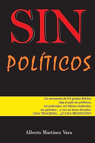 Sin políticos [Spanish] 1981674152 Book Cover