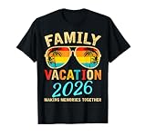 Family Vacation 2026 Beach Matching Summer Vacation 2026 T-Shirt