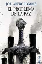 El problema de la paz: La Era de la Locura, 2