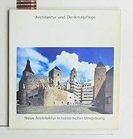 Architektur Und Denkmalpflege: Neue Architektur in Histor. Umgebung 3787900845 Book Cover