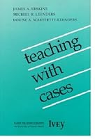 Teaching With Cases 0771402503 Book Cover