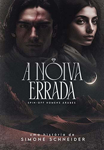 A Noiva Errada: Homens Árabes - Spin off