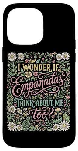 �t���[���� I Wonder If Empanadas Think About Me ���p �X�}�z�P�[�X iPhone 14 Pro Max �p