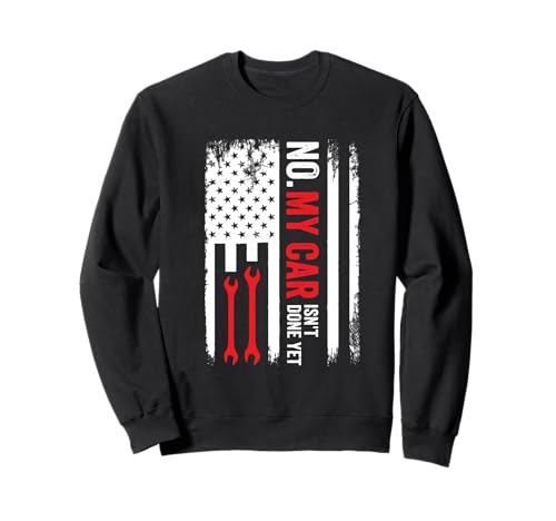 No My Car Isn't Done Yet Auto Lover Funny USA ���J�j�b�N �g���[�i�[