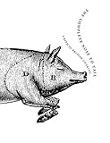  The Complete Nose to Tail: A Kind of British Cooking