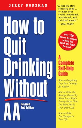 How to Quit Drinking without AA: A Complete Self-Help Guide, 2nd Edition