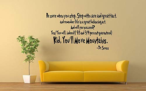 Byyoursidedecal Be Sure When You Step,Step With Care And Great Tact.kid,You'll Move Mountains.dr.seuss Vinyl Wall Decal,Art Quotes Inspirational Sayings 12" High X 22" Wide #TOP5