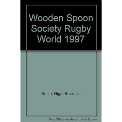 Wooden Spoon Society Rugby World 1997