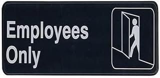 Employees Only Sign