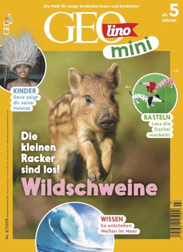 GEOlino mini 3/2025 'Die kleinen Racker sind los! (Wildschweine)'