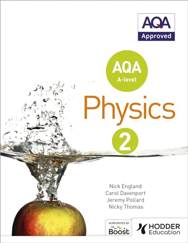AQA A Level Physics Student Book 2 view 2