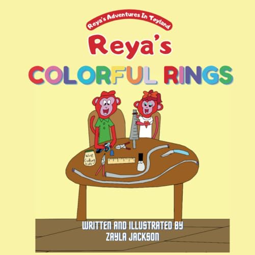 Reya's Adventures in Toyland: Reya's Colorful Rings