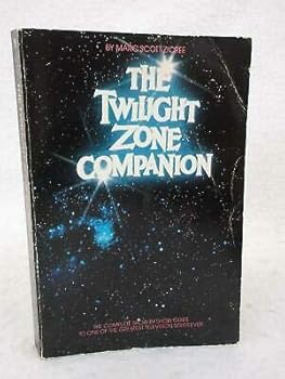 Marc Scott Zicree THE TWILIGHT ZONE COMPANION 1982 Bantam Books, NY Softcover