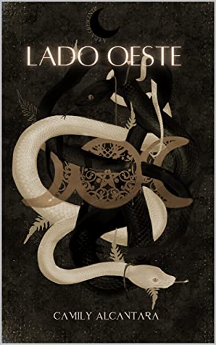 Lado Oeste: A lua crescente (As fases de uma bússola Livro 1)