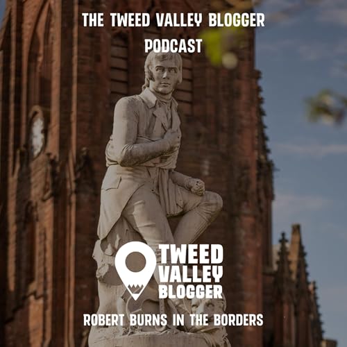 Robert Burns in The Borders
